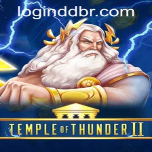 TempleofThunderII: An Electrifying Adventure Awaits